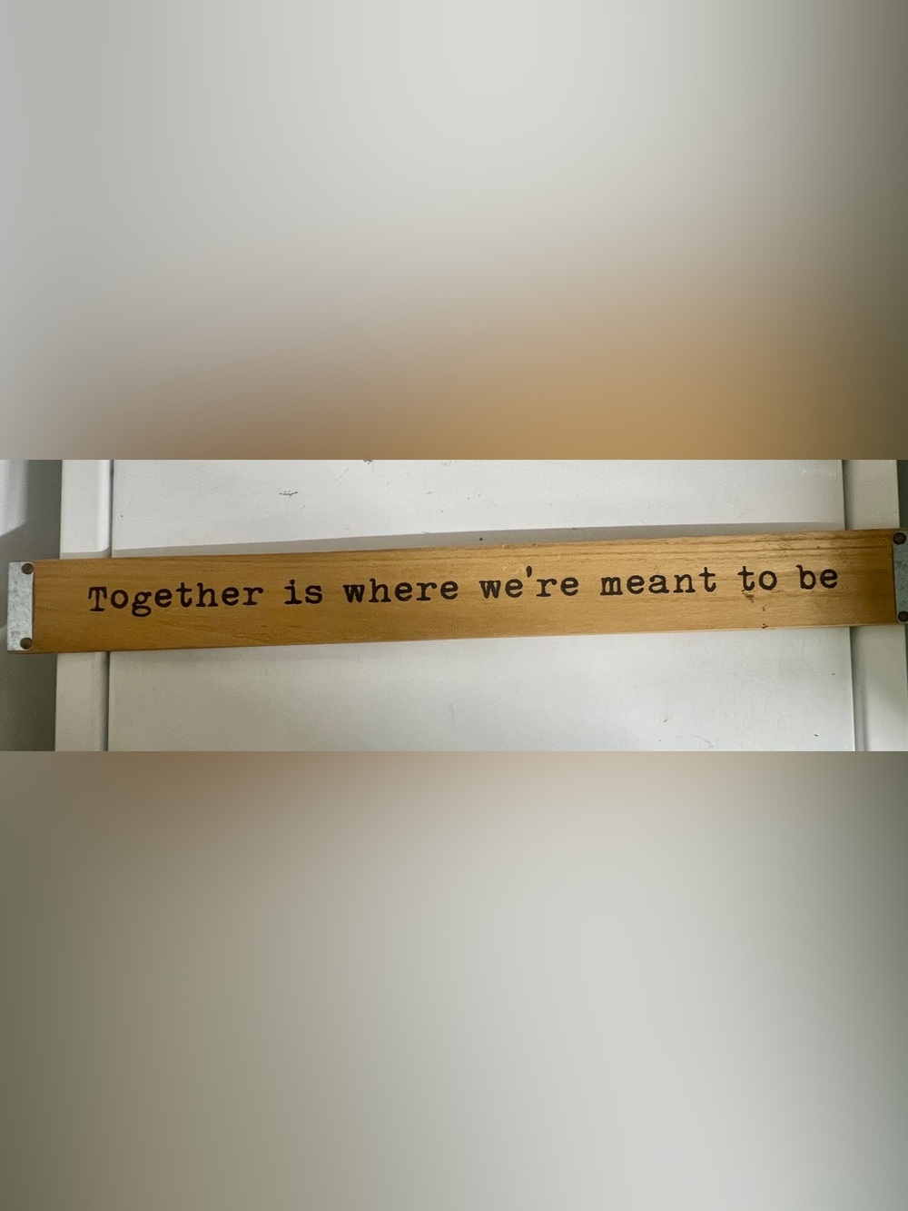 NWT - Wooden Wall Sign "Together is Where We’re Meant To Be" - Natural Brown